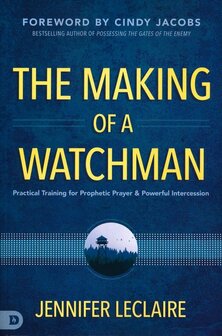 LeClaire, Jennifer- Making of a Watchman