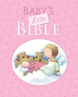 Toulmin, Sarah - Baby&rsquo;s Little Bible Pink