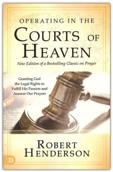 Henderson, Robert  Operating In the Courts of Heaven Rev.