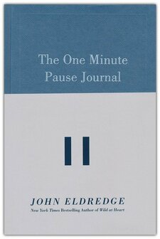 Eldredge, John  One minute pause journal