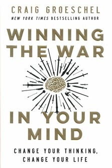 Groeschel, Craig    Winning The War In your Mind      