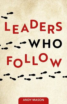 Mason, Andy   Leaders who follow