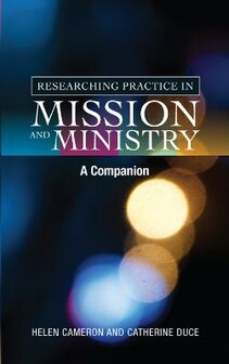 Cameron, Catherin - Reachhing practise in miss. and ministry