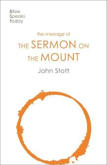 Stott, John - The Message of the Sermon on the Mount