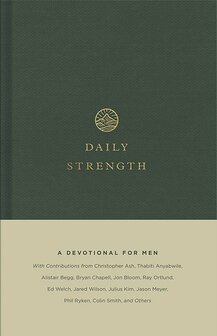 Daily Strength: A Devotional for Men