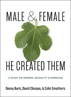 Smothers, Colin &amp; Burk, Denny &amp; Closson -Male and Female He Created Them (Paperback)