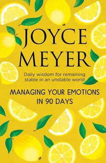 Meyer, Joyce - Managing Your Emotions in 90 days 