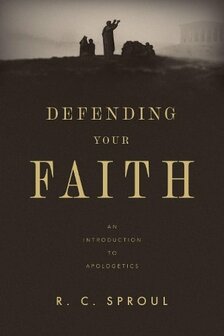 Sproul, R.C. - Defenting your faith