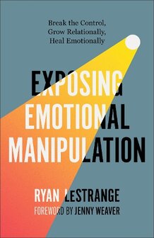 Lestrange, Ryan - Exposing Emotional Manipulation