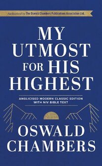 Chambers, Oswald - My utmost for His higest