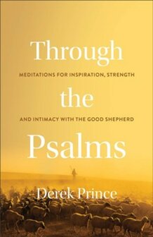 Prince, Derek - Through the Psalms