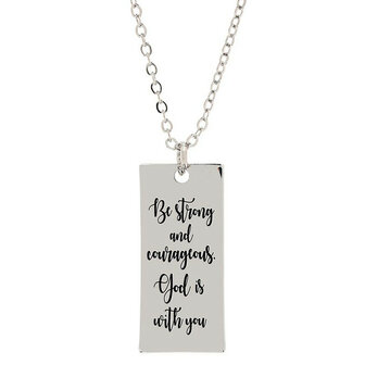Hanger met ketting Be strong and courageous 