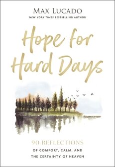 Lucado, Max - Hope for hard days