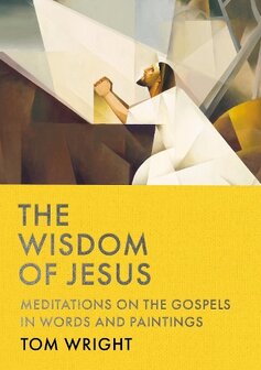 Wright, T. - Wisdom of Jesus