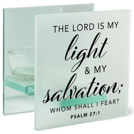 Teelichthalter the Lord is my light & my salvation whom shall I fear