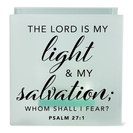 Teelichthalter the Lord is my light & my salvation whom shall I fear