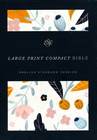 Spring Bloom, Hardcover - ESV LP Comp. Bible