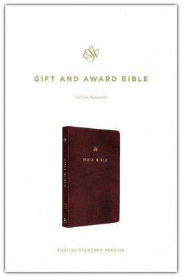  ESV Gift and Award Bible (TruTone Imitation Leather, Burgundy)