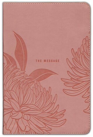  The Message Deluxe Gift Bible: The Bible in Contemporary Language, Large Print--soft leather-look, dusty pink floral