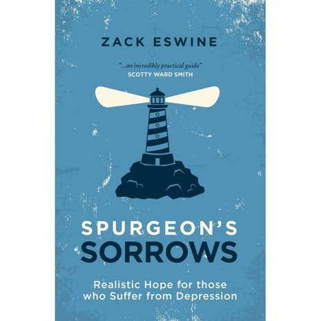 Eswine, Zack - Spurgeon's Sorrows  