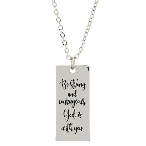 Hanger met ketting Be strong and courageous 