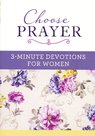 3-Minute-Devotions-For-Woman-Choose-prayer
