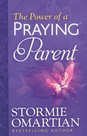 Omartian-Stormie-Power-of-a-praying-parent