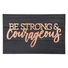 Wall-sign-be-strong-&amp;-courageous