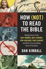 Kimball-Dan-How-(Not)-to-Read-the-Bible