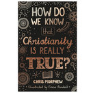 Morphew-Chris--How-do-we-know-that-Christiany..true