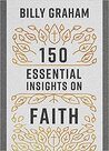 Graham-Billy-150-Essential-insights-of-faith