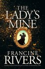 Francine-Rivers-Ladys-mine