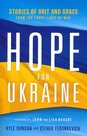 Duncan-Kyle-&amp;-Fedorkevich-Ester---Hope-for-Ukraine