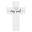 Mauerkreuz-MDF-It-is-well-with-my-soul