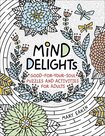 Mind-Delights:-Good-for-Your-Soul-Puzzles-and-Activities-for-Adults-(Brain-Activities-and-Adult-Coloring)-Paperback--Mary-Eakin