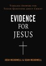 McDowell-Josh-Evidence-for-Jesus:-Timeless-Answers-for-Tough-Questions-about-Christ-(Paperback)