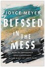 Meyer-Joyce-Blessed-in-the-mess