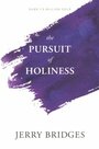 Bridges-Jerry-The-Pursuit-of-Holiness-with-Study-Guide