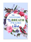 Notitieboek-Let-everything-that-has-breath-Ps.-150:6