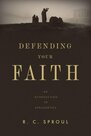 Sproul-R.C.-Defenting-your-faith