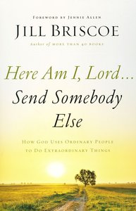 Jill Brisco - Here Lord send someone else