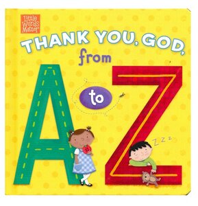 Pamela Kennedy - Thank you God from a to z