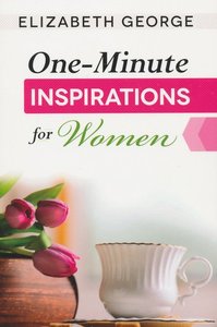George Elizabeth - One-minute inspirations for women