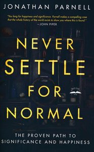 Jonthan Parnell - Never settle for normal