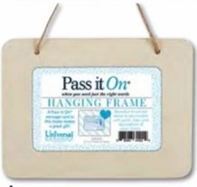 Pass it on wooden frame hanging