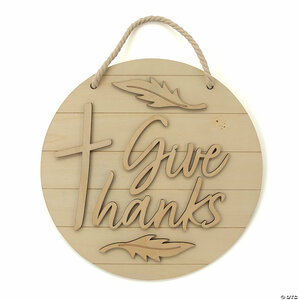 DIY unfertiges Holzschild Give thanks