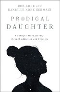 Rob Koke - Prodigal daughter