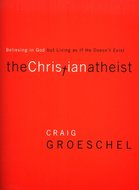 Groeschel, Craig - Christian atheist