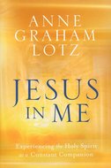 Anne Graham Lotz - Jesus in me