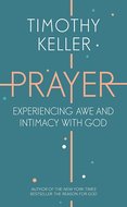 Keller, Timothy Prayer